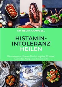 Bild vom Artikel Histamin-Intoleranz heilen vom Autor Becky Campbell