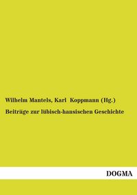 Produktbild: Beitr&auml;ge zur l&uuml;bisch-hansischen Geschichte