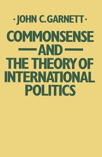 Produktbild: Commonsense and the Theory of International Politics