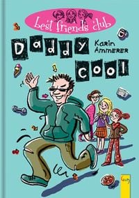 Produktbild: Best Friends Club: Daddy cool