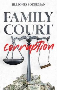 Produktbild: Family Court Corruption