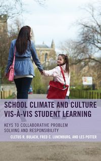 Produktbild: School Climate and Culture vis-&agrave;-vis Student Learning