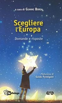 Produktbild: Scegliere l'Europa. Domande e risposte