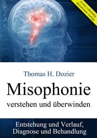 Produktbild: Misophonie verstehen und &uuml;berwinden