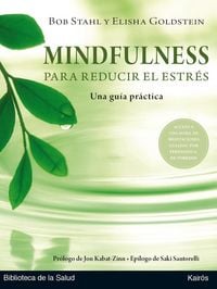 Produktbild: Mindfulness para reducir el estr&eacute;s : una gu&iacute;a pr&aacute;ctica