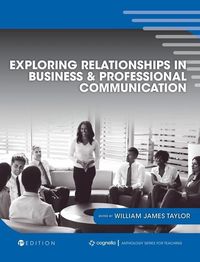 Produktbild: Exploring Relationships in Business and Professional Communication