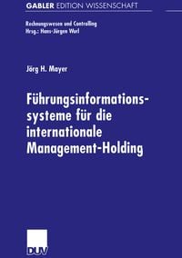 Produktbild: F&uuml;hrungsinformationssysteme f&uuml;r die internationale Management-Holding