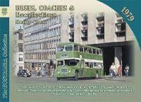 Produktbild: Conn, H: Buses, Coaches and Recollections: 1979