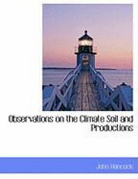 Produktbild: Observations on the Climate Soil and Productions