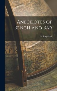 Produktbild: Anecdotes of Bench and Bar