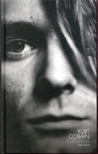 Produktbild: Kurt Cobain : Nirvana : 1967-1994
