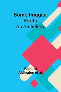 Produktbild: Some Imagist Poets