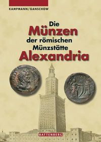 Bild vom Artikel Die Münzen der römischen Münzstätte Alexandria vom Autor Ursula Kampmann