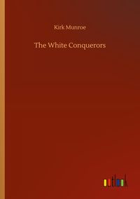 Produktbild: The White Conquerors