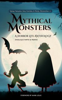 Produktbild: Mythical Monsters (The Horror Lite Anthologies, #3)
