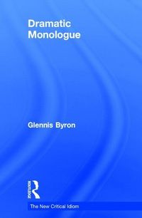 Produktbild: Byron, G: Dramatic Monologue