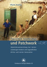 Produktbild: Zwischen Islamismus und Patchwork