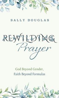 Produktbild: Rewilding Prayer