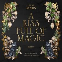 Produktbild: A kiss full of magic