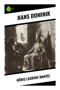 Produktbild: K&ouml;nig Laurins Mantel
