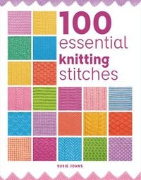 Produktbild: 100 Essential Knitting Stitches