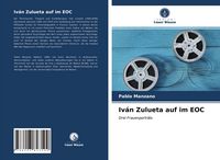 Produktbild: Iv&aacute;n Zulueta auf im EOC