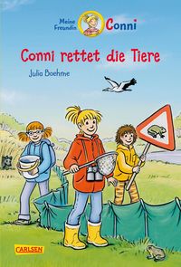 Conni Erzählbände 17: Conni rettet die Tiere Julia Boehme