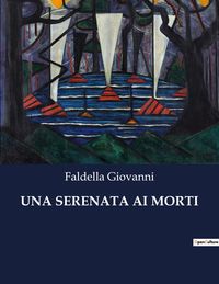 Produktbild: Una Serenata Ai Morti