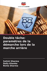 Produktbild: Double t&acirc;che: param&egrave;tres de la d&eacute;marche lors de la marche arri&egrave;re