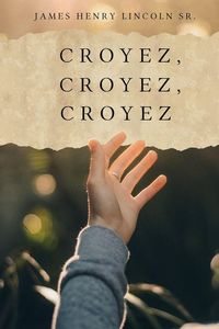 Produktbild: Croyez, Croyez, Croyez