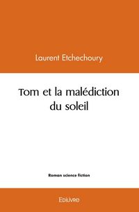 Produktbild: Tom et la malediction du soleil