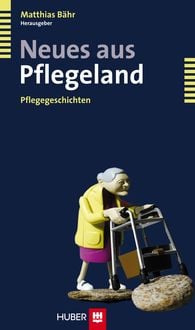 Produktbild: Neues aus Pflegeland