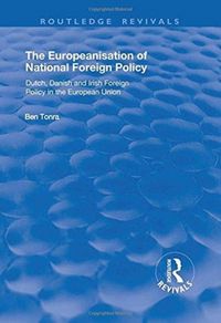 Produktbild: Tonra, B: The Europeanisation of National Foreign Policy: Du