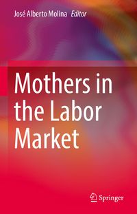 Produktbild: Mothers in the Labor Market