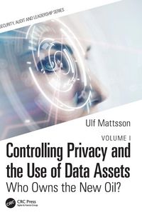 Produktbild: Controlling Privacy and the Use of Data Assets - Volume 1