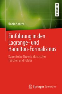 Produktbild: Einf&uuml;hrung in den Lagrange- und Hamilton-Formalismus