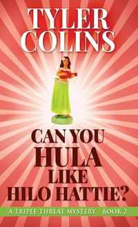 Produktbild: Can You Hula Like Hilo Hattie?