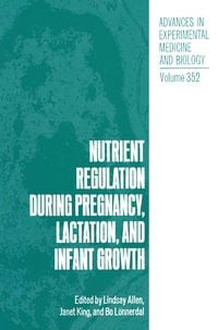 Produktbild: Nutrient Regulation during Pregnancy, Lactation, and Infant Growth
