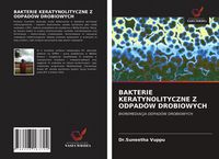 Produktbild: BAKTERIE KERATYNOLITYCZNE Z ODPAD&Oacute;W DROBIOWYCH