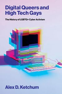 Produktbild: Digital Queers and High Tech Gays