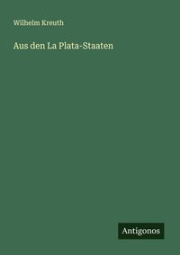 Produktbild: Aus den La Plata-Staaten