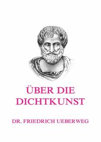 Produktbild: &Uuml;ber die Dichtkunst