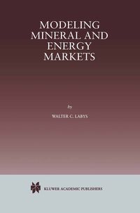 Produktbild: Modeling Mineral and Energy Markets