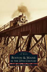 Produktbild: Boston & Maine in the 20th Century