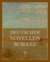 Produktbild: Deutscher Novellenschatz 7
