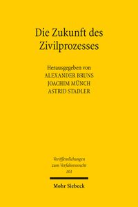Produktbild: Die Zukunft des Zivilprozesses
