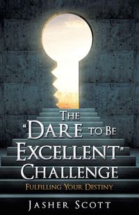 Produktbild: The "Dare to Be Excellent" Challenge