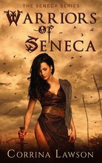 Produktbild: Warriors of Seneca (The Seneca Series, #1)