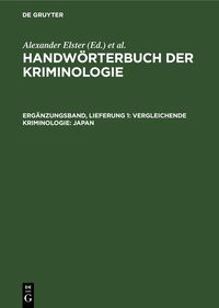 Produktbild: Handw&ouml;rterbuch der Kriminologie / Vergleichende Kriminologie: Japan