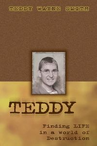 Produktbild: Teddy-Finding Life In A World Of Destruction